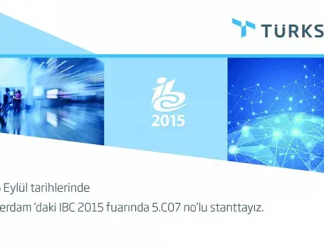 Türksat, IBC 2015 Fuarın'a Katıldı